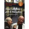 De Ferrari Una canzone per il paradiso. Con DVD