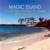 Various Artists Magic Island: Music for Balearic People - Volume 7 Album