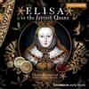 Quintessential Elisa Is the Fayrest Quene (Quintessential Sce) (CD) Album