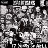 The Partisans 17 Years Of Hell (Vinyl LP) 7" Single