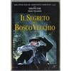 Film - Il Segreto Del Bosco Vecchio - Dvd