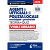 CONCORSO VIGILE URBANO - Agenti E Ufficiali Di Polizia Locale, Municipale E Prov