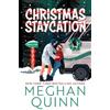 Meghan Quinn Christmas Staycation (Tascabile) (PRESALE 20/10/2026)
