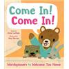 Irene Latham Amy Hevro Come In! Come In (Copertina rigida) (PRESALE 20/10/2026)