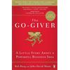 Bob Burg John David Mann The Go-Giver (Tascabile)