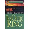 Bjorn Larsson The Celtic Ring (Tascabile) Mariners Library Fiction Classic