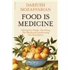 Dariush Mozaffarian Food Is Medicine (Copertina rigida) (PRESALE 20/10/2026)