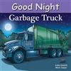 Adam Gamble Mark Ja Good Night Garbage T (Libro di cartone) (PRESALE 20/10/2026)