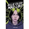 Seren Rilsey Billie Eilish Mad Libs (Copertina rigida)