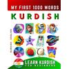 Effie Delarosa Learn Kurdish for Beginners, My First 1000 Words (Tascabile)
