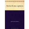 Giovanni Verga Storia di una capinera (Tascabile)