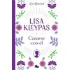 Lisa Kleypas Casarse con él / Marrying Winterborne (Tascabile)