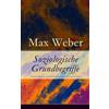 Max Weber Soziologische Grundbegriffe (Tascabile)