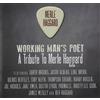 Various Artists Working Man's Poet - a Tribute to Merle Haggard 14 Walmart (CD)