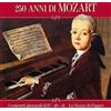 Azzurra Music Audio Cd Nuovo - Vari-250 Anni Del Viaggio Di Mozart In Italia 1770 - 2020 - 250