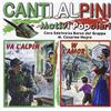 Dv More Audio Cd Nuovo - Canti Alpini - Motivi Popolari Vol 1 / Various -I- Dv More