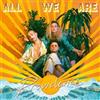 All We Are - Providence (dl Card) - Vinile