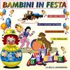 Artisti Vari - Bambini In Festa - Cd
