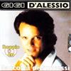 Dv More Audio Cd Nuovo - Gigi D'Alessio - Raccolta Di Successi (2 Cd) -I- Dv More