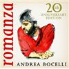 Universal Music Audio Cd Nuovo - Andrea Bocelli - Romanza (20th Anniversary Edition) - Universa