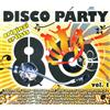 Artisti Vari - Disco Party 80 - Vol. 1 - Cd