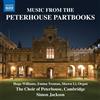 Artisti Vari - Choir Of Peterhouse, Cambridge: Music From The Peterhouse Part...