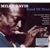 Not Now Music Audio Cd Nuovo - Miles Davis - Kind Of Blue (2 Cd) -I- Not Now Music