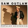Sam Outlaw - Popular Mechanics - Cd
