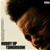 Island Records Vinile Nuovo - Weeknd (The) - Hurry Up Tomorrow -I- Island Records