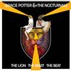 Hollywood Records Vinile Nuovo - Grace Potter & The Nocturnals - The Lion The Beast The Beat -I-