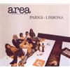 Area - Parigi-lisbona - Cd
