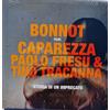New Rapform Vinile Nuovo - Bonnot Feat. Caparezza / Paolo Fresu / Tino Tracanna - Storia Di