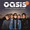 Room On Fire Vinile Nuovo - Oasis - Live At London's Finsbury Park 7Th July -I- Room On Fire