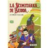 Mursia Libro - Salgari Emilio - La Scimitarra Di Budda - Mursia