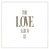 N/A Audio Cd Nuovo - Love Album (The), Vol. 3 / Various (2 Cd) -I- Emi