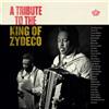 Artisti Vari - Tribute To King Of Zydeco: Clifton Chenier / Various - Cd