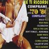 Compilation - Se Ti Ricordi Comprami Anni '70 '80 - Cd