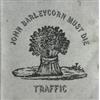 Island Records Audio Cd Nuovo - Traffic - John Barleycorn Must Die -I- Island Records