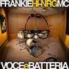Materie Prime Circolari Audio Cd Nuovo - Frankie Hi-Nrg Mc - Voce E Batteria -I- Materie Prime Circolar