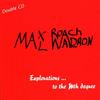 Slam Records Audio Cd Nuovo - Max Roach / Mal Waldron - Explorations To The Mth Degree -I- S