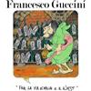 Universal Music Audio Cd Nuovo - Francesco Guccini - Fra La Via Emilia E Il West (40Th Anniversa