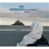 Bayard Musique Audio Cd Nuovo - Via Musicalis: Parcours Sacre Marial / Various -I- Bayard Musi