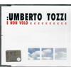 Fonotil Audio Cd Nuovo - Umberto Tozzi - E Non Volo -I- Fonotil