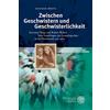 Universitaetsverlag Winter Zwischen Geschwistern Und Geschwisterlichkeit: Giovanni Verga Und Robert Walser: Vom Umschlagen Des Genealogischen in Die Horizontale Um 1900