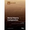 Manoj Gupta Metal Matrix Composites (Tascabile)