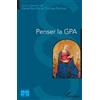 Daniel Borrillo Thomas Perroud Penser la GPA (Tascabile) Logiques Juridiques
