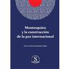Víctor Antonio Hernánd Montesquieu y la construcción de la paz inter (Tascabile)