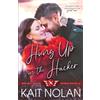 Kait Nolan Hung Up on the Hacker (Tascabile) Bad Boy Bakers