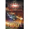 Anthony Fucilla PROXIMA CENTAURI b (Tascabile)