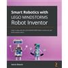 Aaron Maurer Smart Robotics with LEGO MINDSTORMS Robot Inventor (Tascabile)